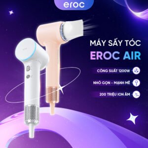 Máy Sấy Tóc Mini Eroc AIR 1200W – Công Nghệ Ion Âm Bảo Vệ Tóc, Thiết Kế Công Thái Học Siêu Nhẹ, Sấy Nhanh Mạnh Mẽ