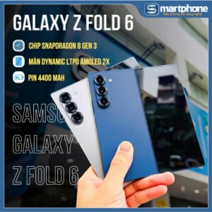 Điện thoại Samsung Galaxy Z Fold 6 Hàn Likenew 99% Chip Snap 8 Gen 3 - Bảo Hành 6 Tháng Lỗi 1 Đổi 1