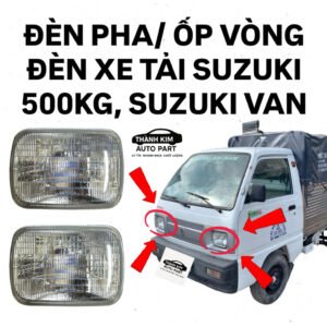 ĐÈN PHA ĐIỆN TỬ TẢI SUZUKI 500KG (5 TẠ), SUZUKI VAN 7 CHỖ, SUPPER CARRY, DAEWOO 500KG,...