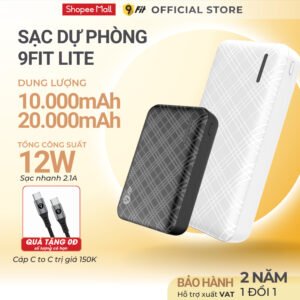 Sạc Dự Phòng 9Fit Lite 10.0000mAh/ 20.000mAh, 12W/ 2.1A, 2 Cổng Sạc Ra, Chính Hãng Bảo Hành 2 năm