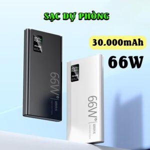 Sạc Dự Phòng 30000mAh 66W Siêu nhanh, Pin dự phòng dung lượng lớn sạc an toàn kiểu dáng hiện đại