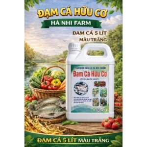 PHÂN ĐẠM CÁ HỮU CƠ .(5 lít) HÀ NHI FARM. bón rau . cây cảnh .cây ăn quả. chính hãng SKU 24351231880
