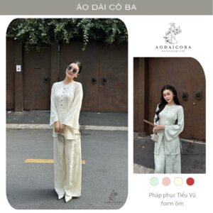 Pháp phục,đồ bộ,áo lam TIỂU VŨ gấm lụa form ôm chiết eo dáng bà ba, sang trọng đi lễ chùa, đi chơi - Áo dài Cô Ba