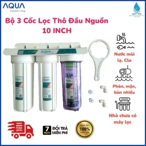 { Tặng Kèm Tay Vặn } Bộ lọc sinh hoạt AQUA 3 cốc 10 inch {đã kèm bộ lõi lọc 123} lọc chặn đầu nguồn chính hãng aqua