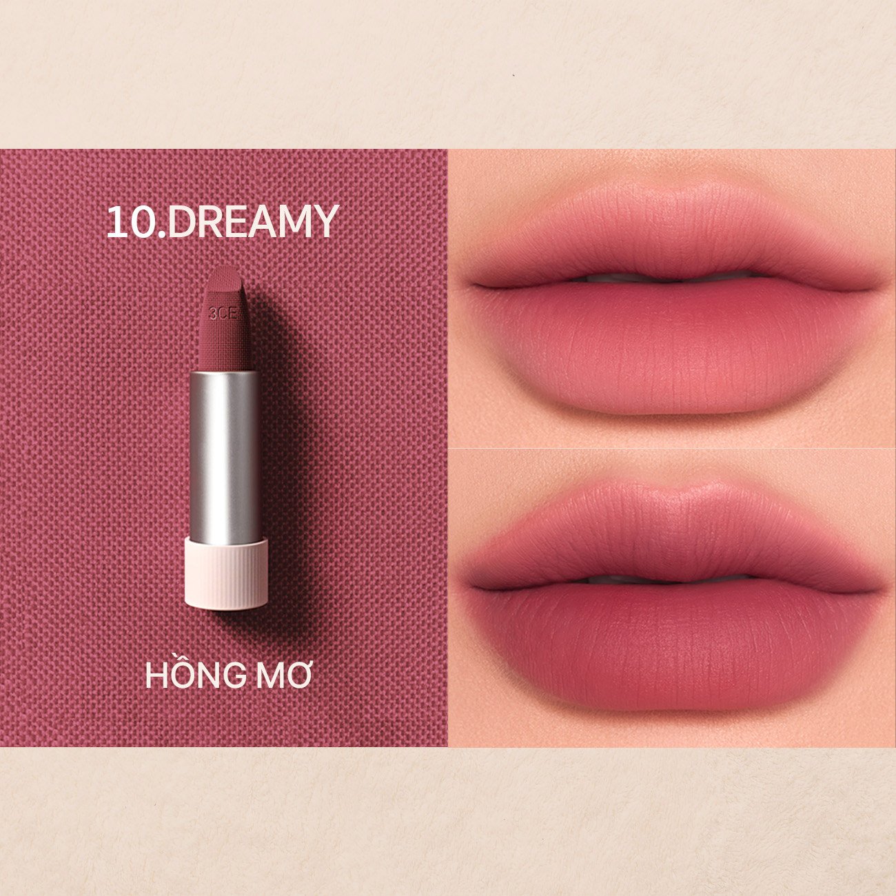 Son Thỏi 3CE Mềm Môi 10 Dreamy - Hồng Mơ 3.5g
