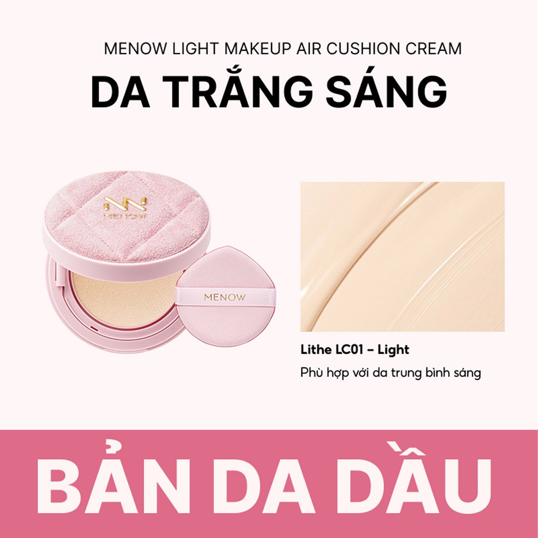Phấn Nước Menow Cho Da Dầu Màu LC01 Light 12g