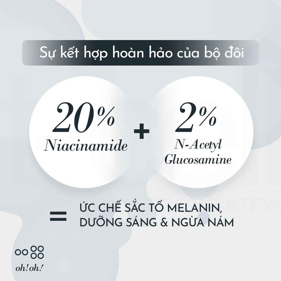 Serum oh!oh! Dưỡng Sáng Da, Giảm Thâm Nám 10ml